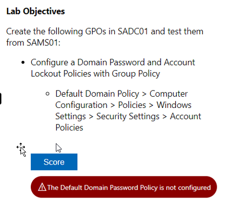 Configure a Domain Password and Account Lockout Policies with Group Policy fail